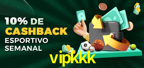 10% de bônus de cashback na vipkkk